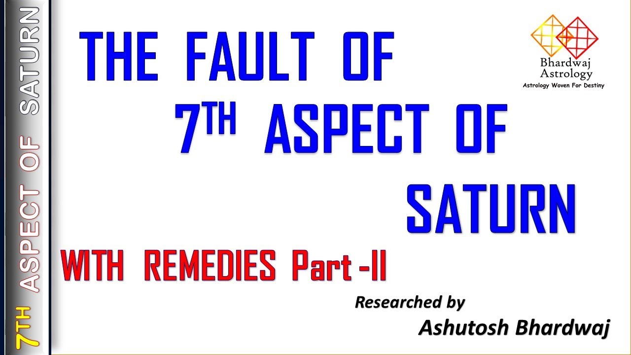 The Fault of 7th Aspect of Saturn With Remedies  part 2