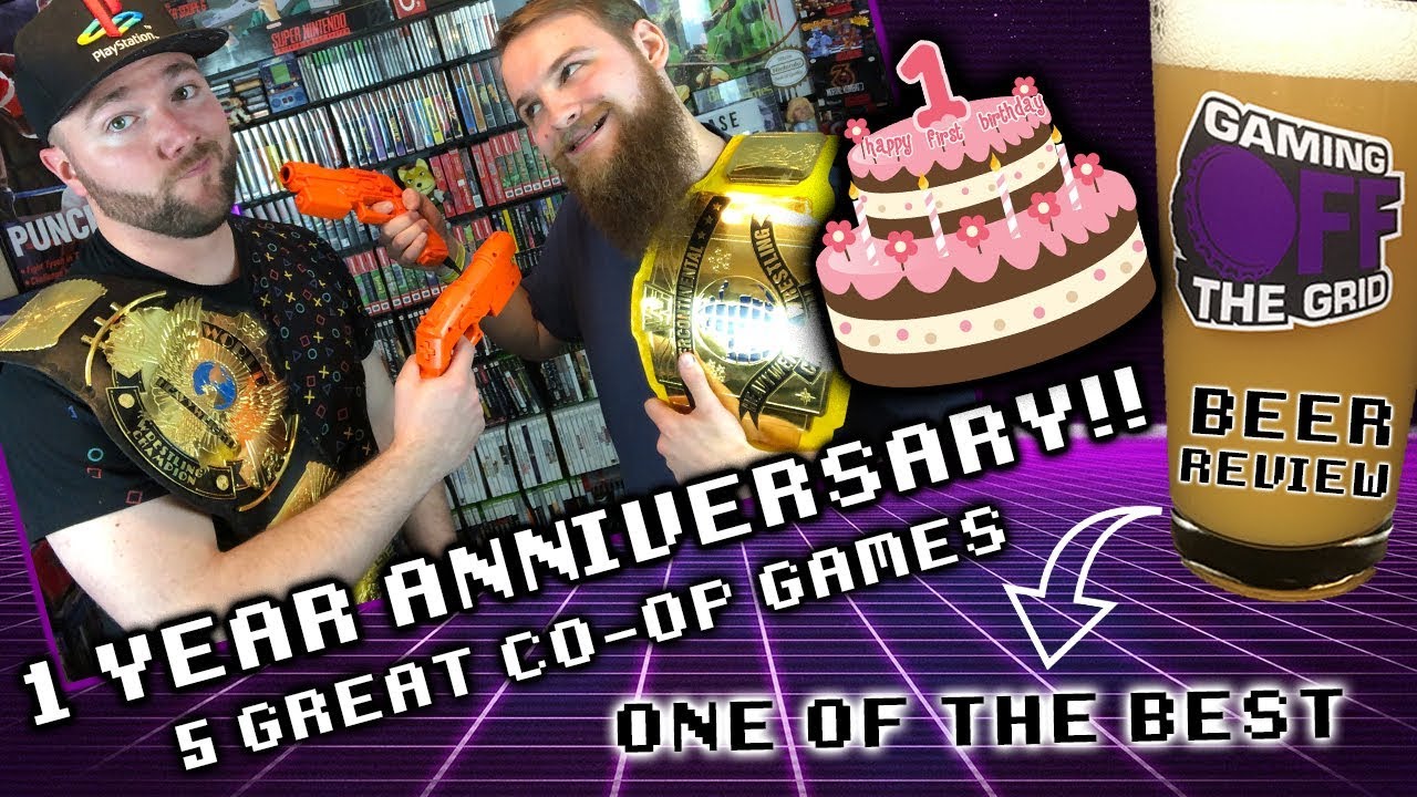 5 Great Co-op Games - 1 Year Anniversary | Gaming Off The Grid
