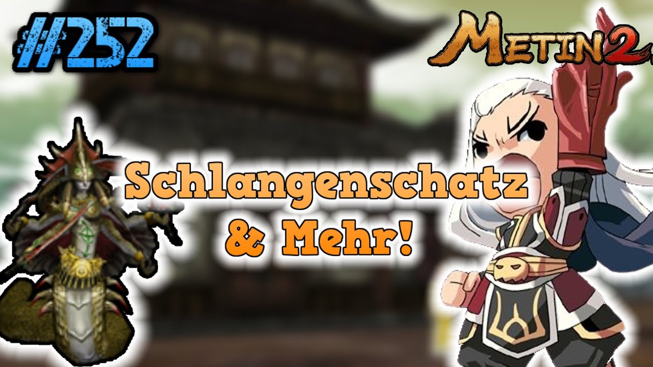 Metin2.de RUBY [#252] - Schlangenschätze & Mehr!