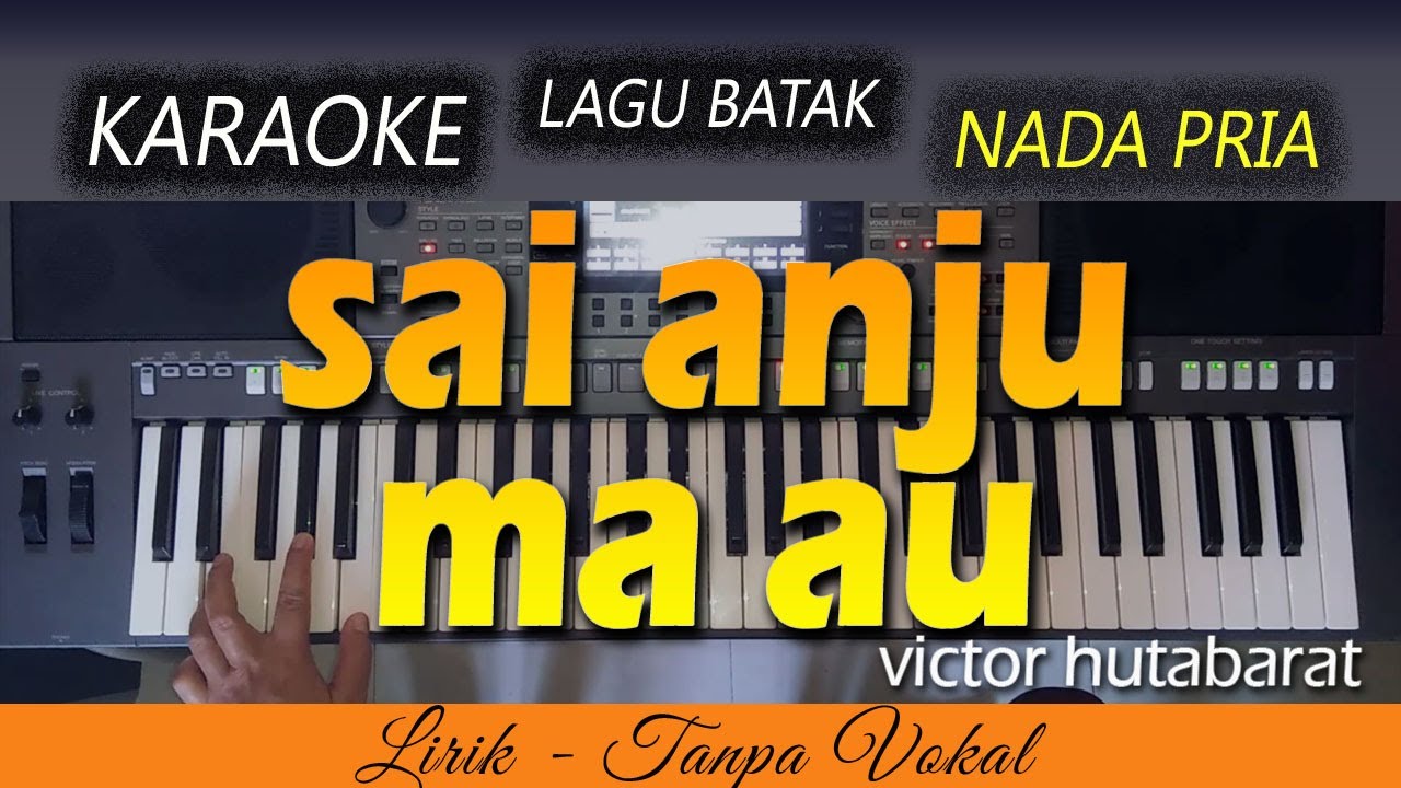 SAI ANJU MA AU Karaoke | VICTOR HUTABARAT