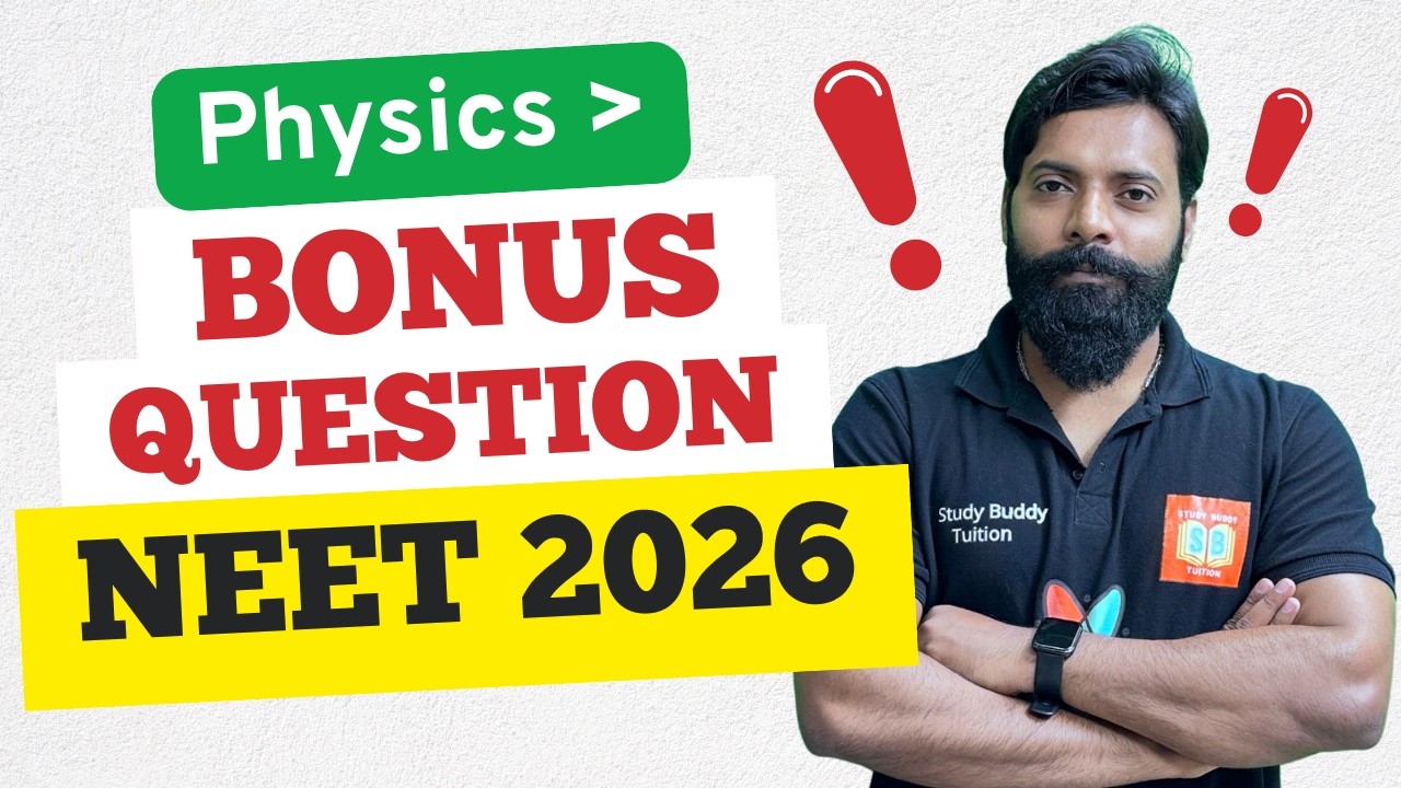 NEET 2026 Bonus Question EXPOSED! | 90% Students Marked Wrong Answer ❌