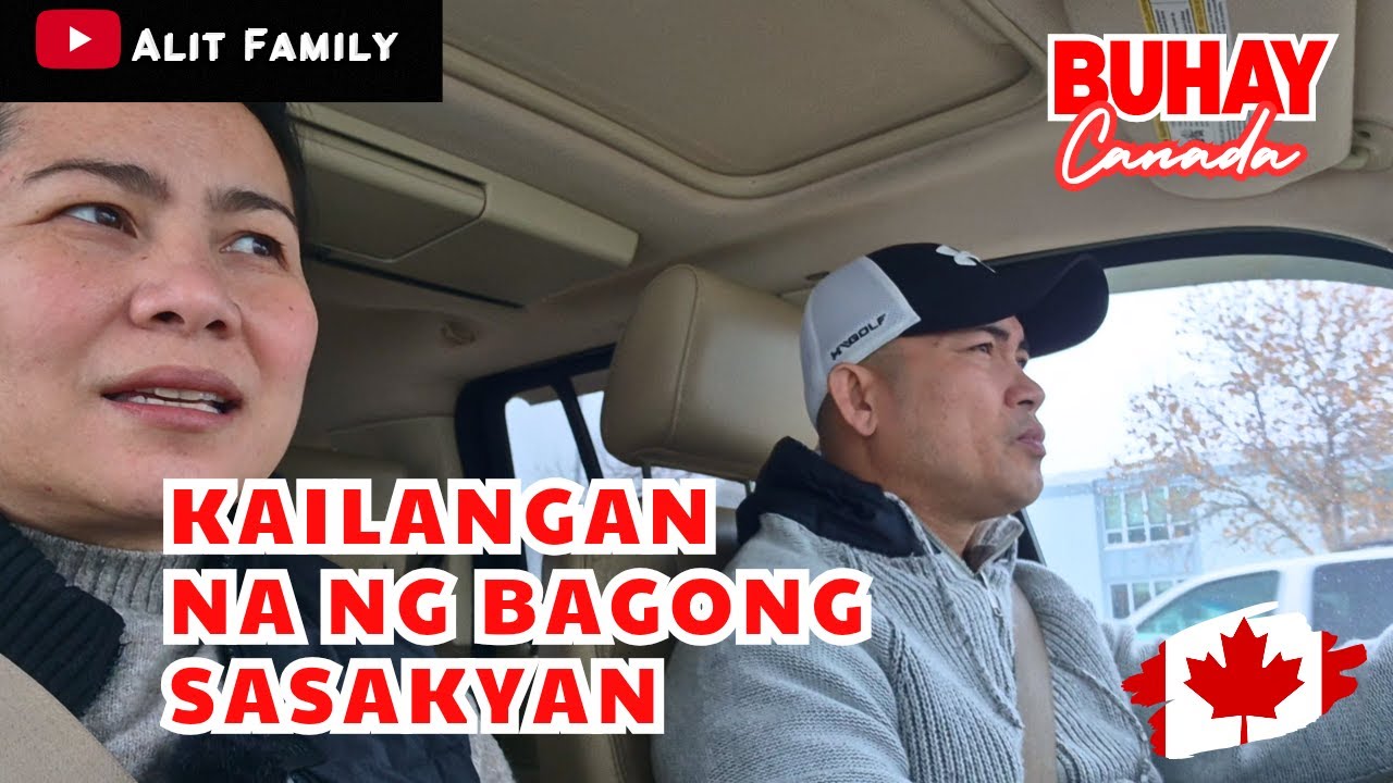 LUMANG SASAKYAN NAMIN KAILANGAN NANG PALITAN #canadavlogs #buhaycanada