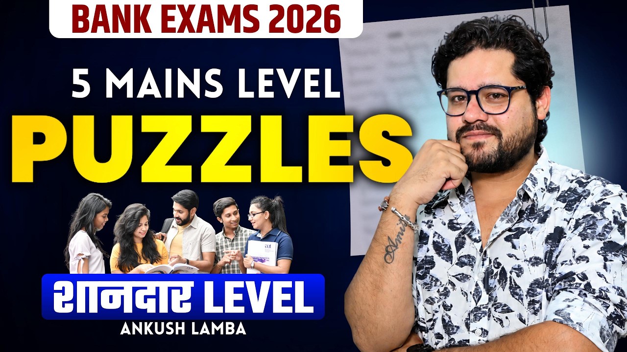 Mains Puzzle Practice Session | High-Level Puzzles for Bank Exam 2026 | Ankush Lamba
