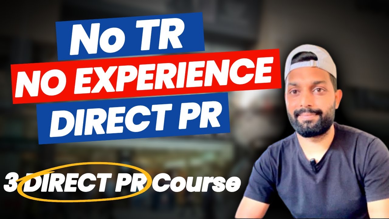 3 DIRECT PR COURSES FOR AUSTRALIA! NO TR ! NO EXPERIENCE REQUIRED! DIRECT PR #australia