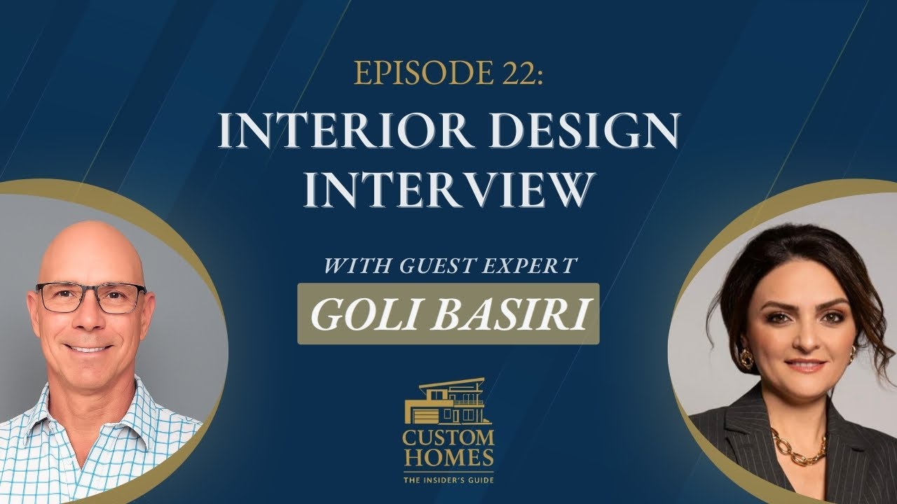 Ep 22 – How Top Designers Create Homes with Soul | Interview with Goli Basiri of Harmen Design