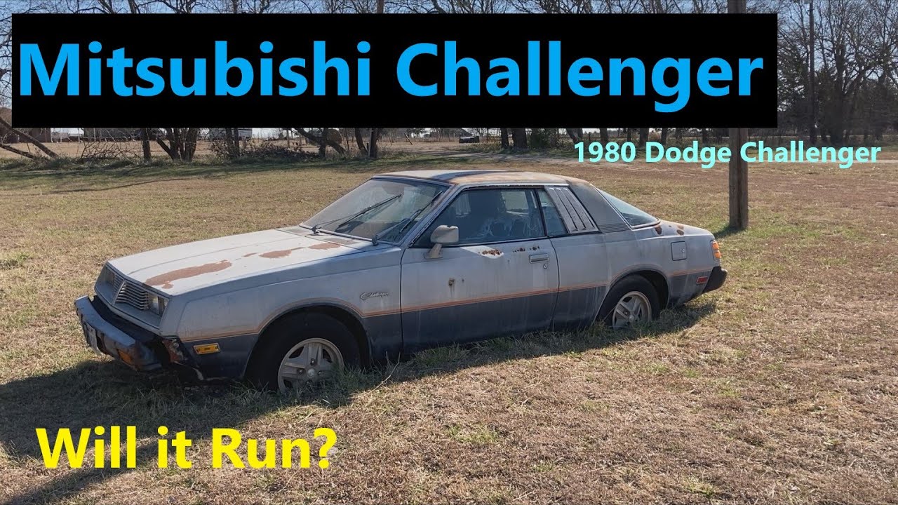 Mitsubishi Challenger - Will It Run? (1980 Dodge Colt Challenger)