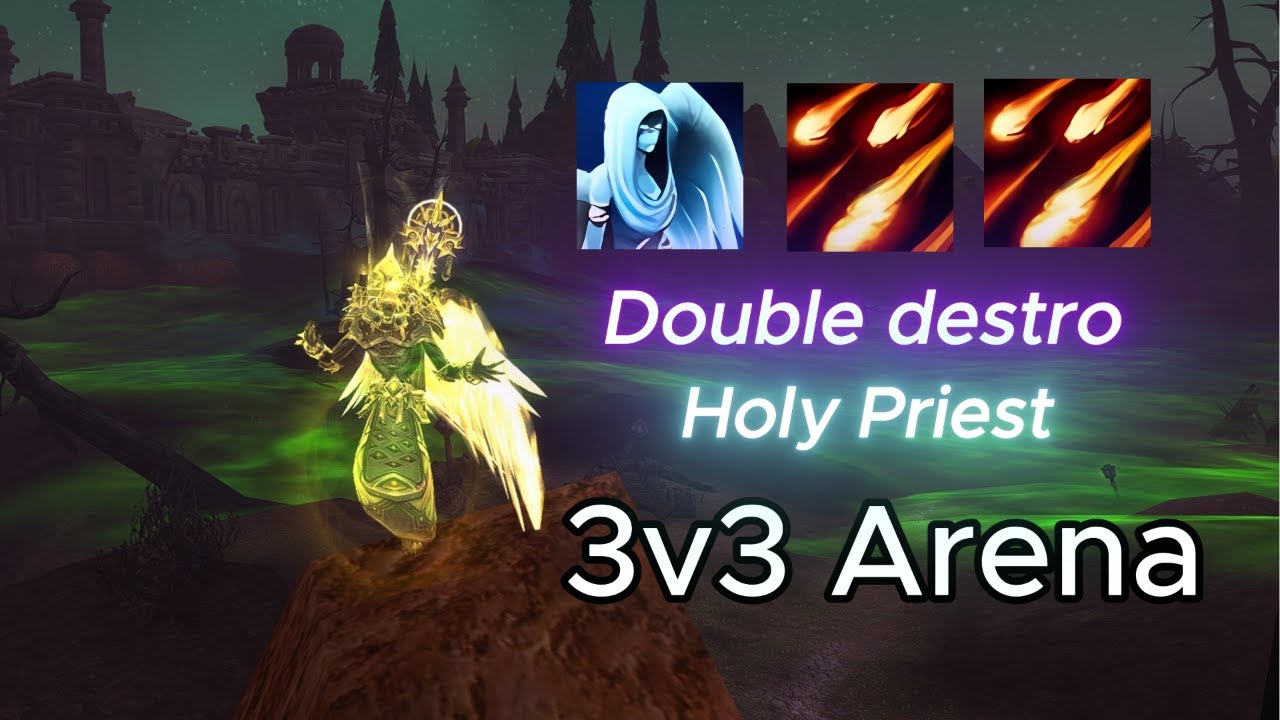 3.1k EXP - Holy Priest 3v3 Arena with Double Destro Warlock | The War Within Retail S3