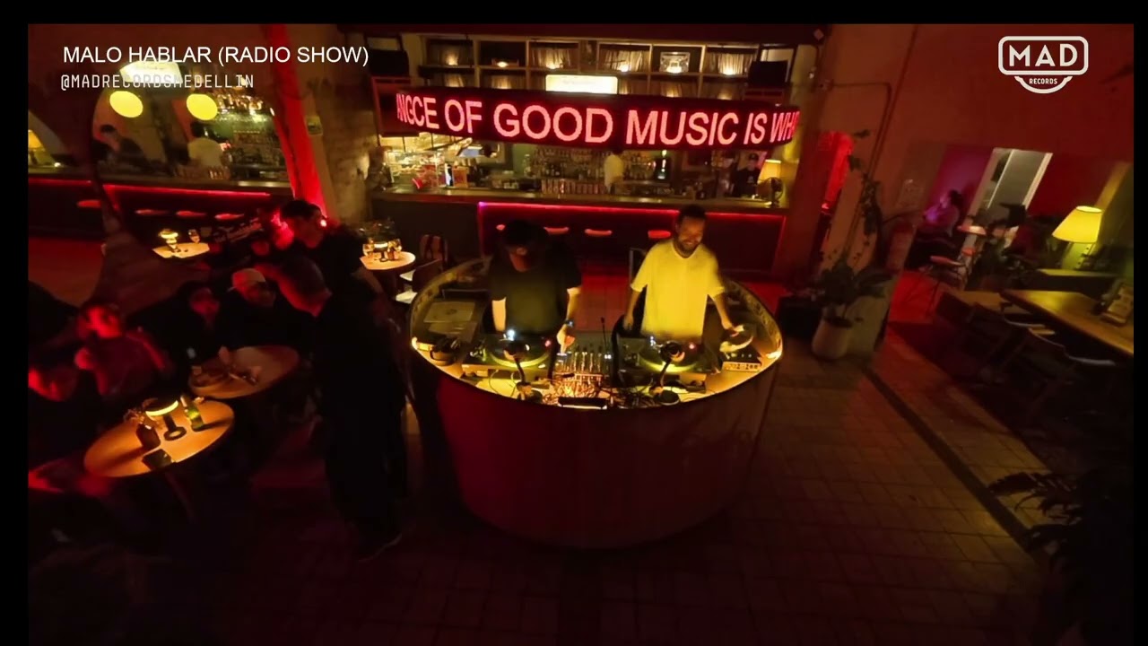 MALO HABLAR RADIO SHOW — Live DJ Set at Mad Records Medellín |
