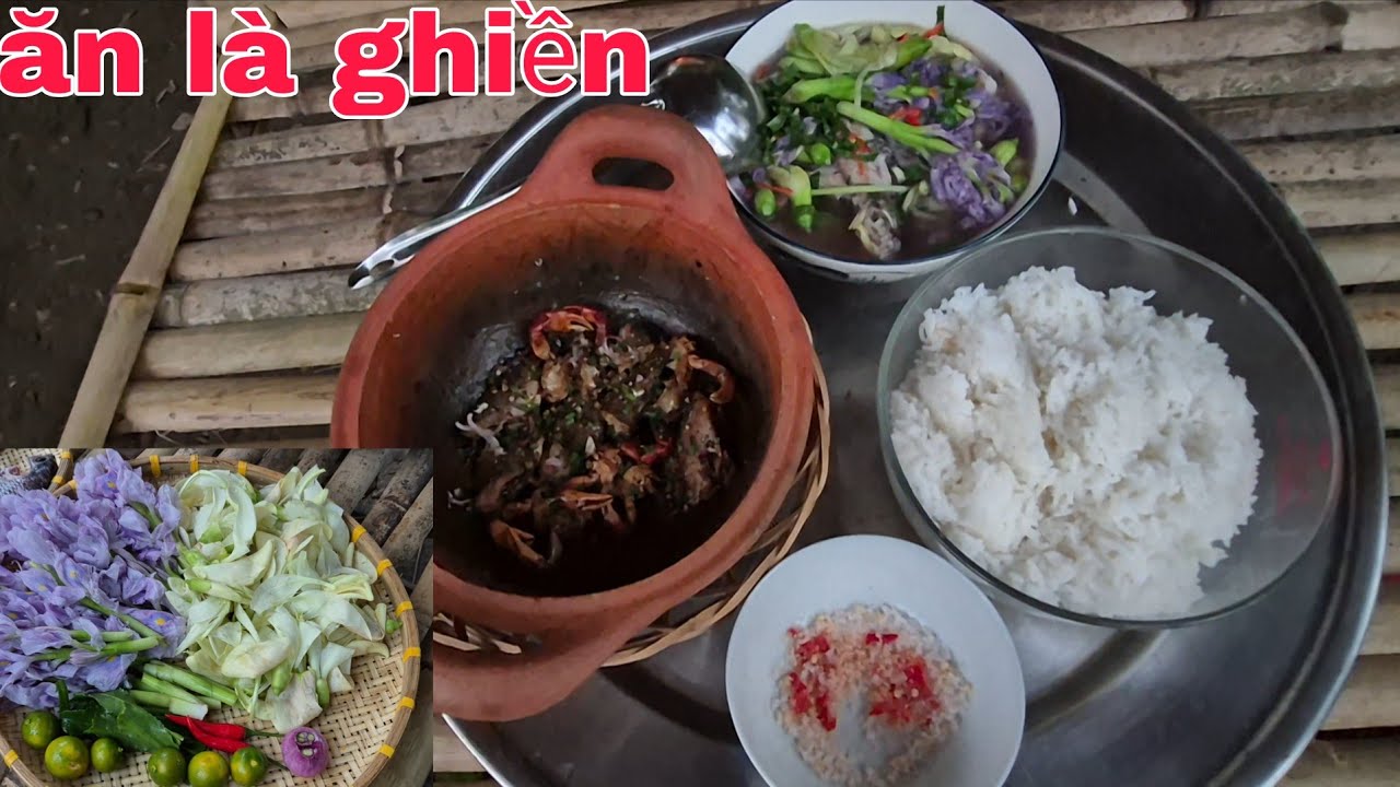 Cua đồng kho tiêu  canh chua cá rô phi bông lục bình cơm chiều ăn nứt bụng.| Cơm Quê 