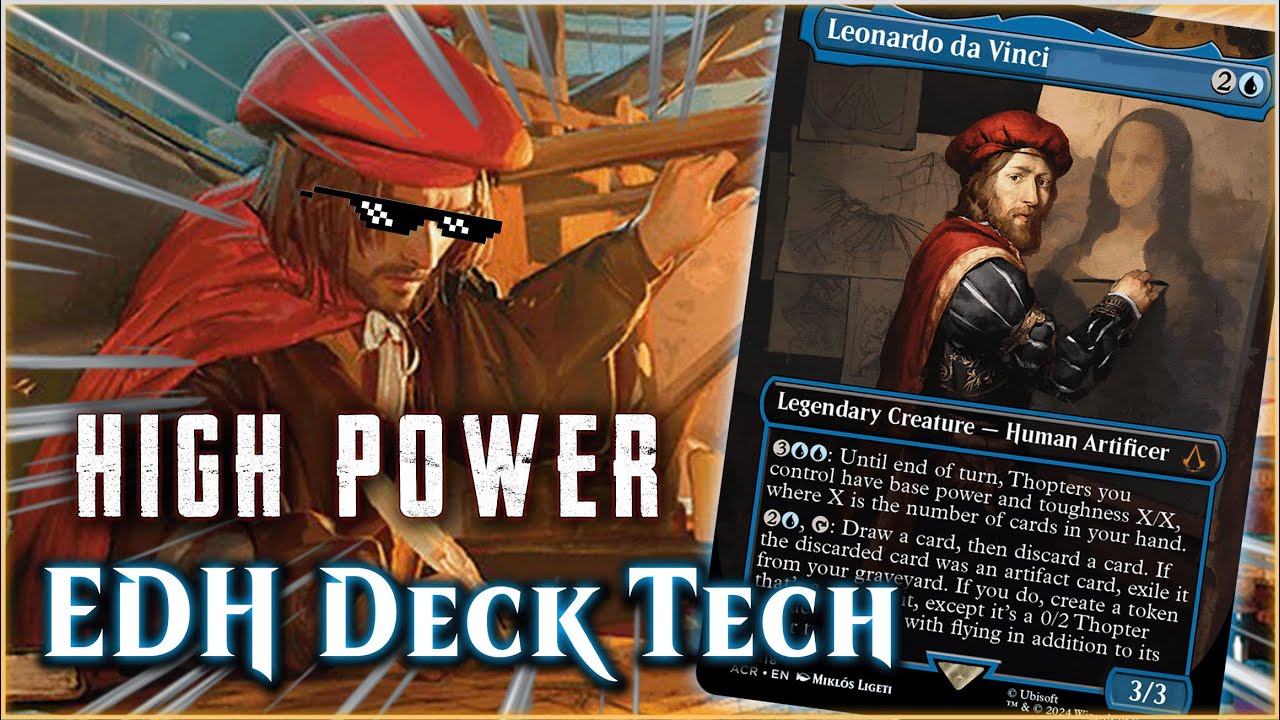 Building High-Power Da Vinci! | EDH Deck Tech [4]