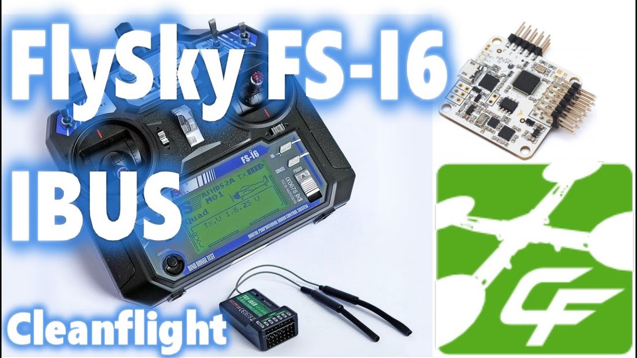FlySky FS I6 'IBUS' que es? y como usarlo? (Cleanflight)