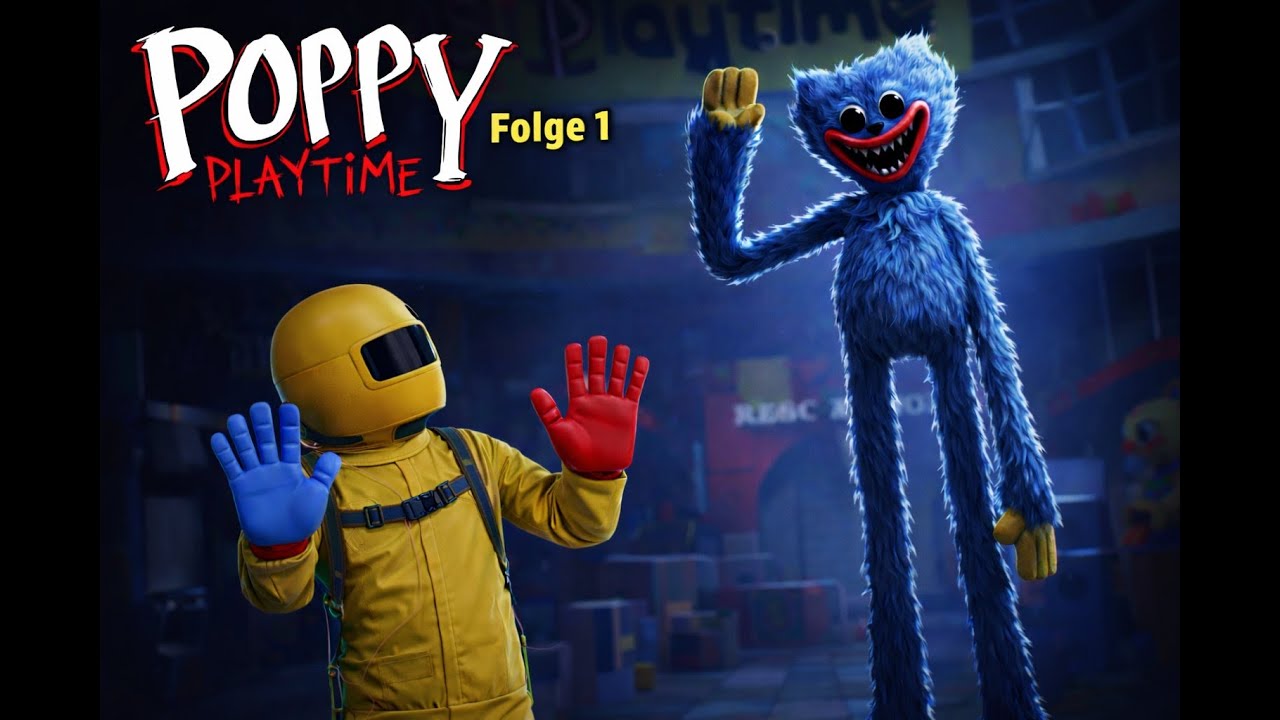 Poppy Playtime Let’s Play #1 – Die verlassene Spielzeugfabrik