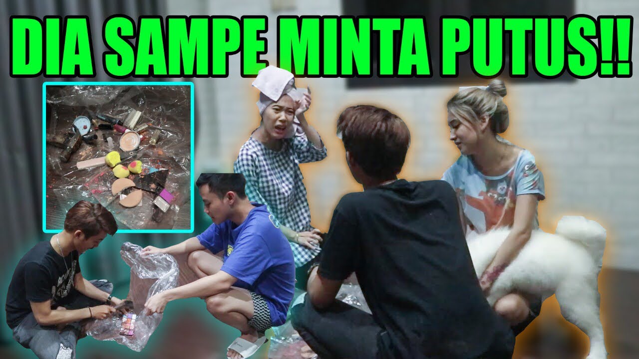 PRANK NGANCURIN MAKE UP PACAR!! SAMPAI NGAMUK MINTA GANTI!