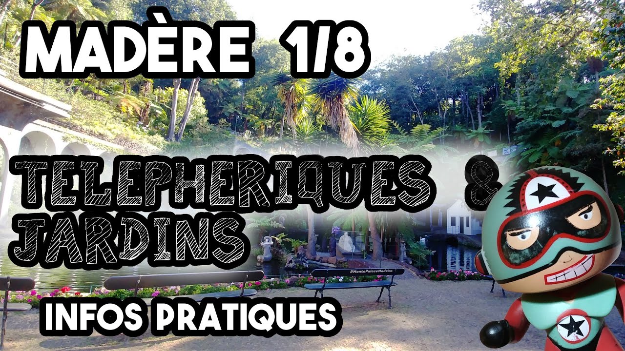 Visiter Funchal à Madère | Téléphériques et jardins botaniques de Funchal | Guide COMPLET