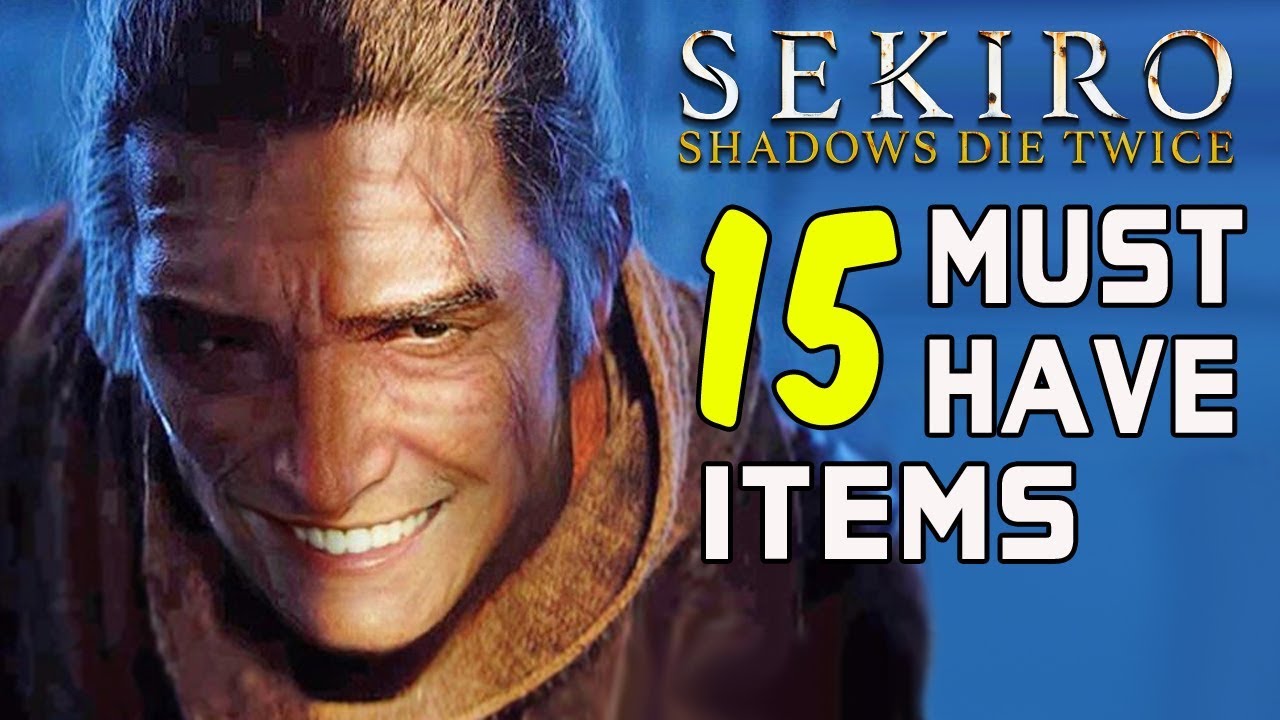 SEKIRO HELP & TIPS - 15 ITEMS YOU NEED!