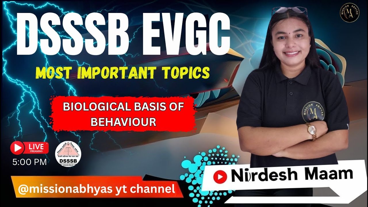 😱 DSSSB EVGC Most Important Topics | Revision Class | BIOLOGICAL BASIS OF BEHAVIOUR | by Nirdesh  😱
