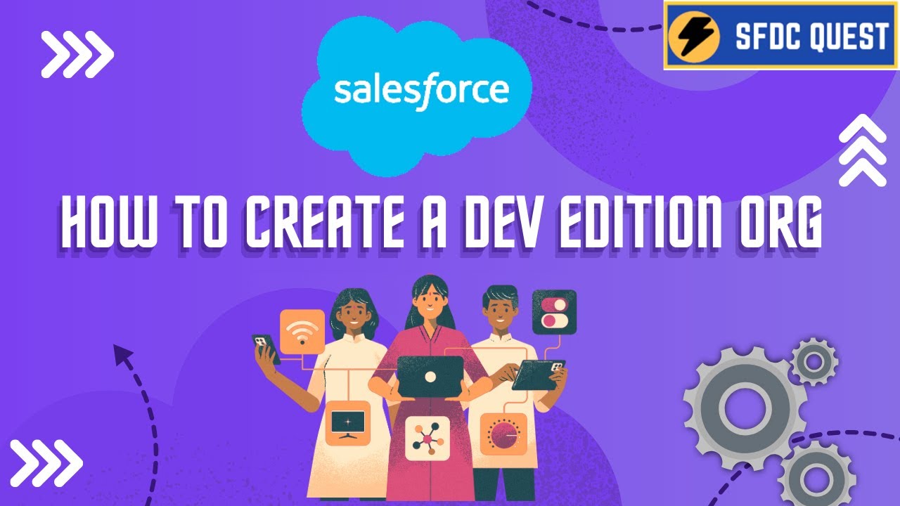 Step by step process to create dev edition org Salesforce | Get started with Salesforce