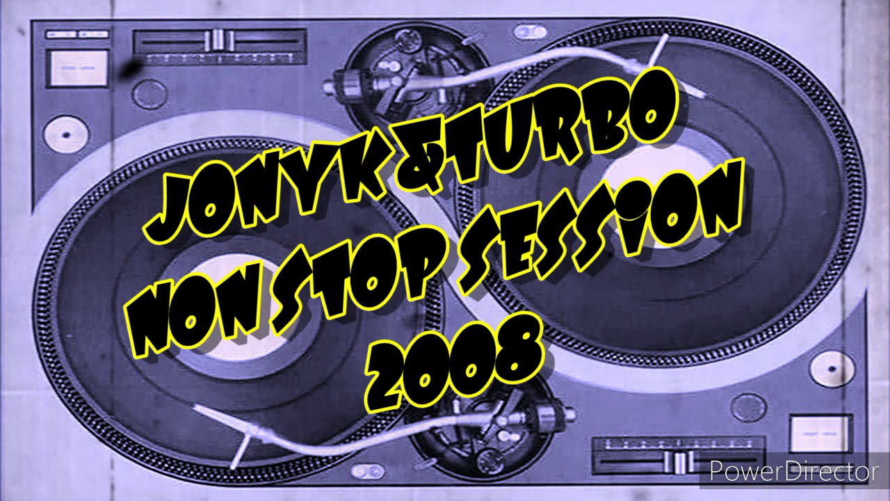 Jonyk & Turbo - Non Stop Session 2008 - Especial Halloween & Castañada 2020 (Parte 1)
