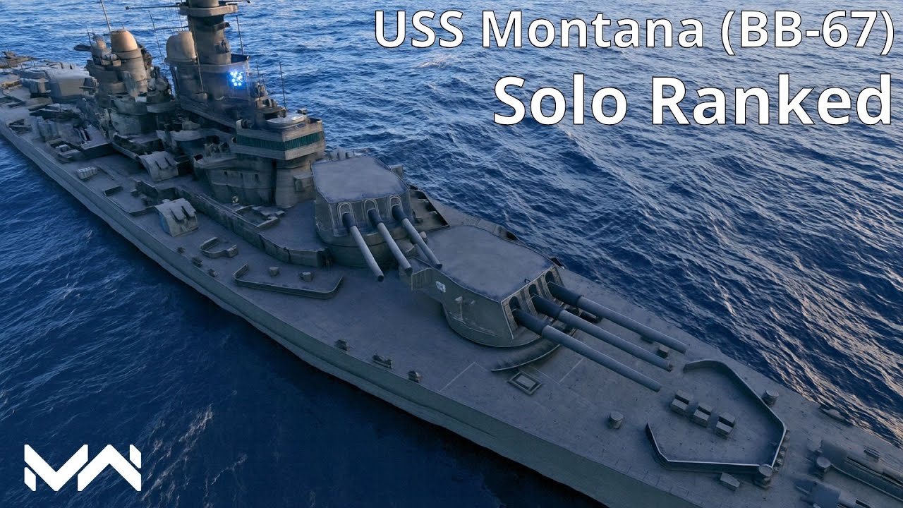 USS Montana (BB-67) - 14,000 AC Battleship. Ranked Mode Gameplay - Modern Warships