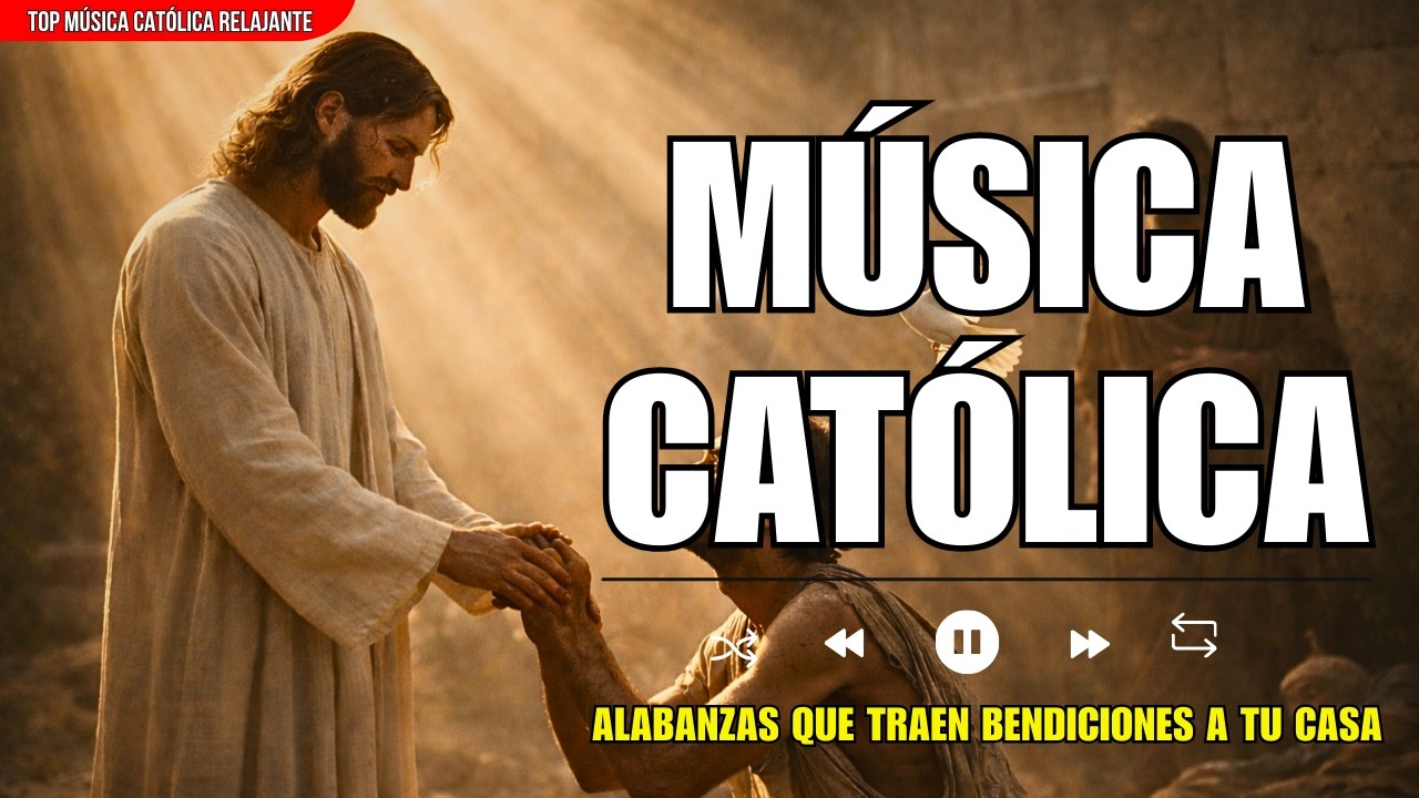 ALABANZAS CATÓLICAS QUE ALIVIAN EL ESTRÉS Y LA ANSIEDAD 💫🙏🏻TOP 100 MÚSICA CATÓLICA RELAJANTE 2026