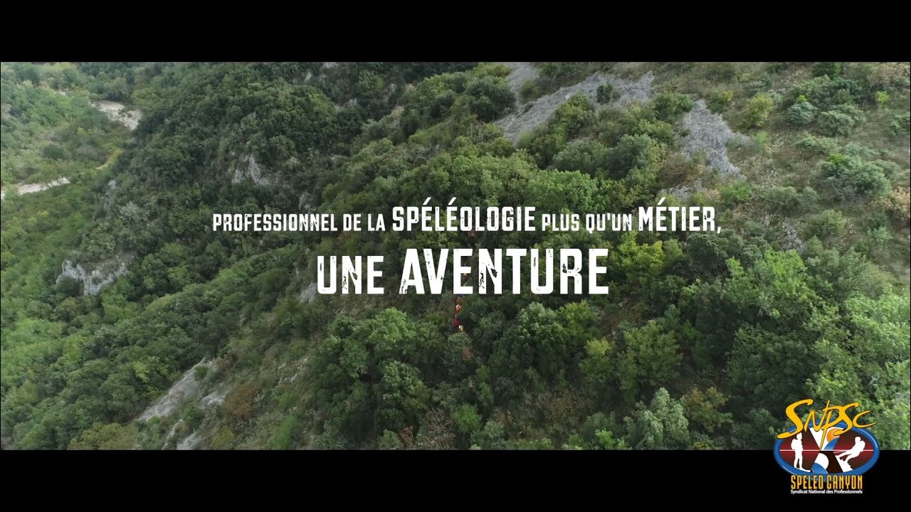 Professionnel de la spéléologie, plus qu'un métier... Une Aventure !