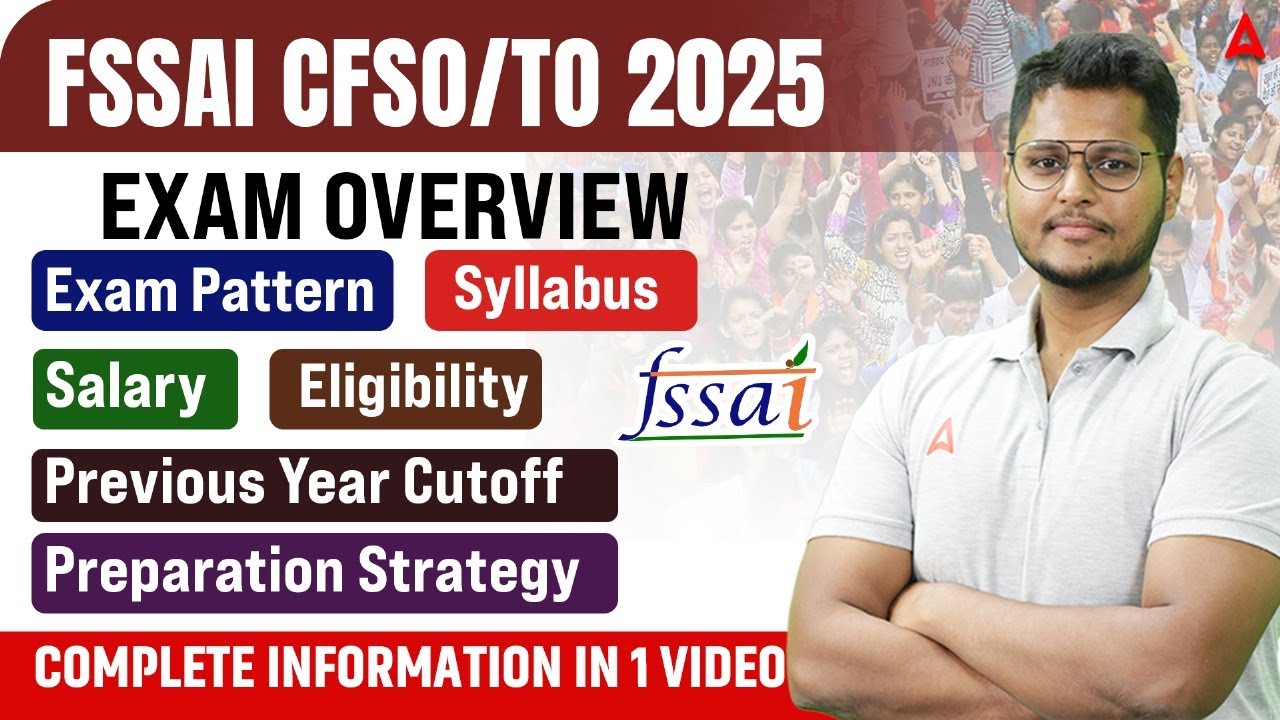 FSSAI CFSO/TO 2025 | FSSAI Exam Pattern, Syllabus, Salary, Eligibility | Full Details By Sandeep Sir