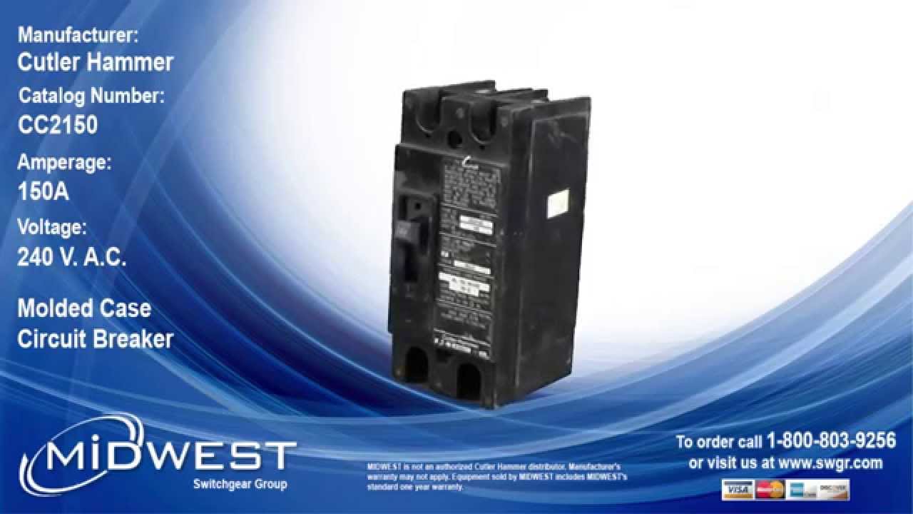 Cutler Hammer CC2150 Circuit Breaker - For Sale