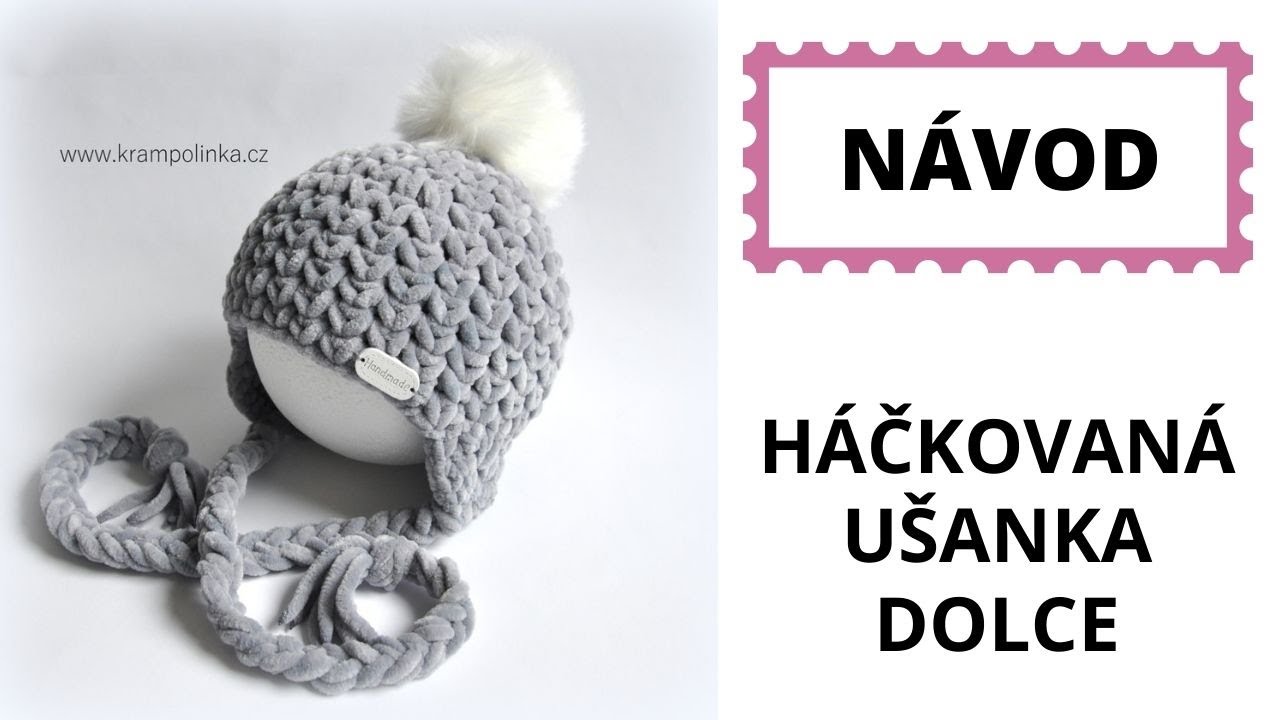 Háčkovaná ušanka pro miminko z hebké žinylky. Vzor, který Vás dostane.
