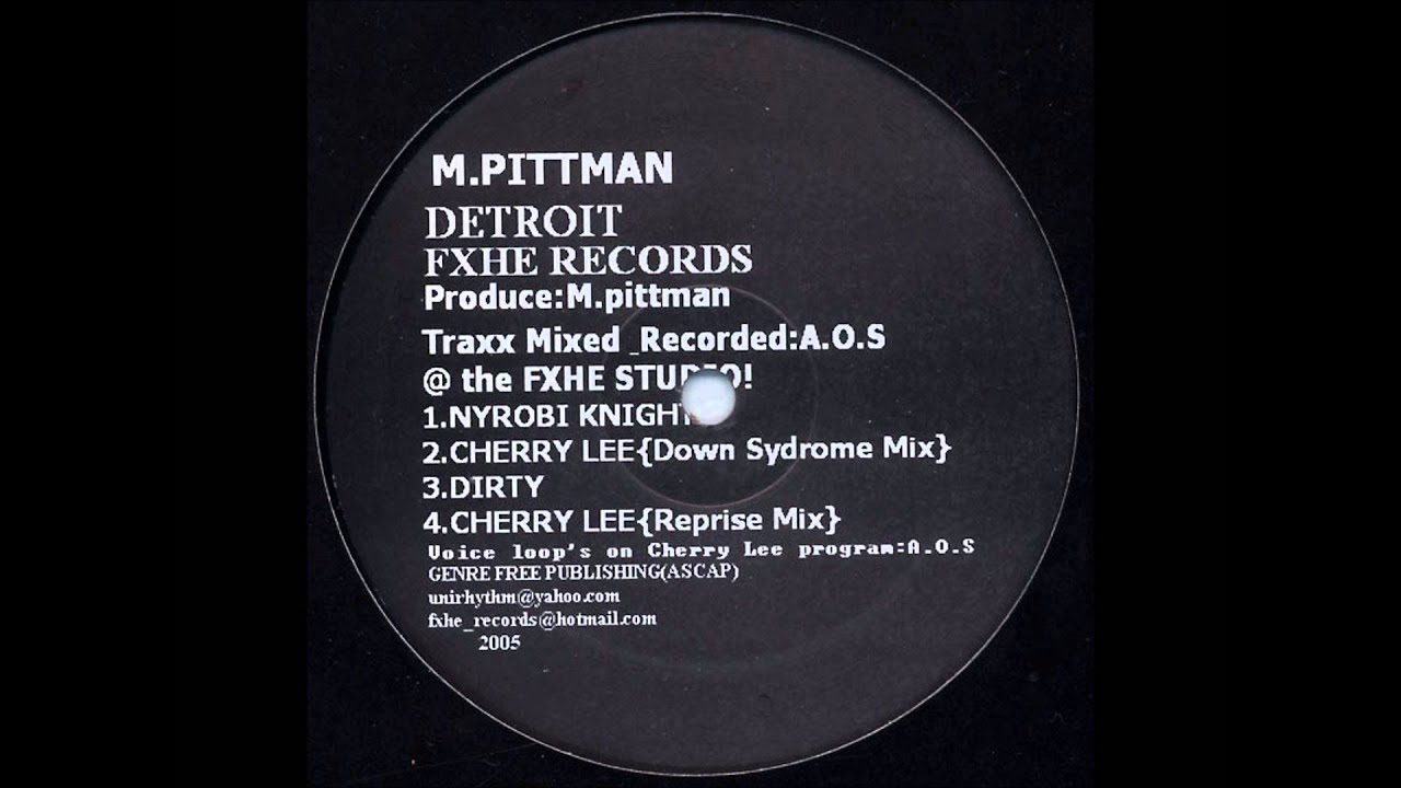 Marcellus Pittman - Cherry Lee (Down Syndrome Mix) - FXHE