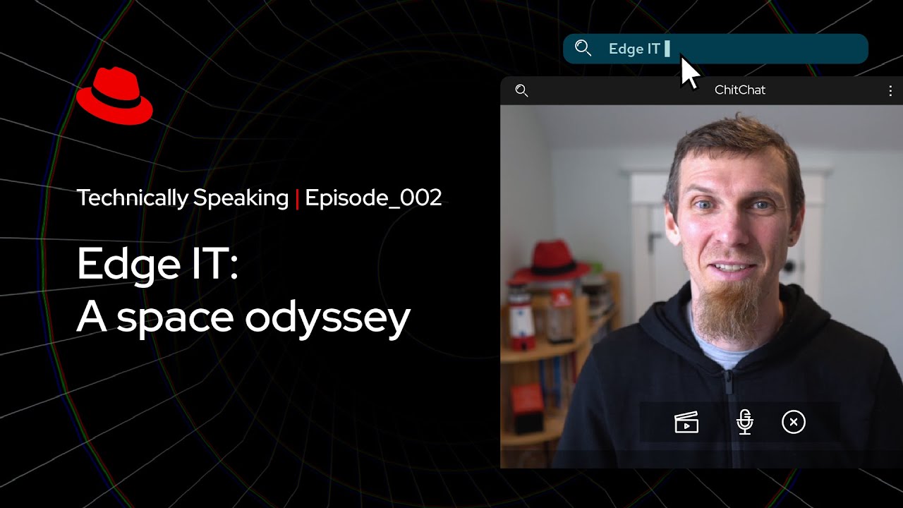 Edge IT: A space odyssey | Technically Speaking