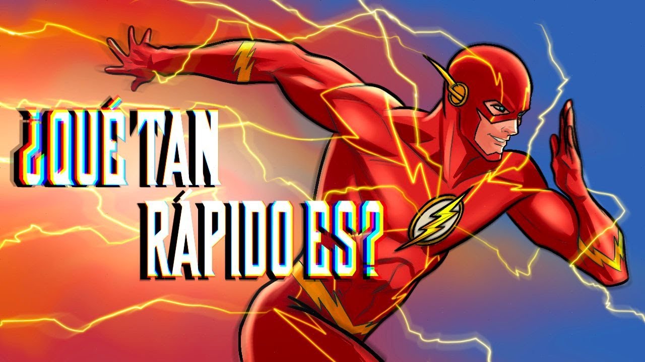 QUÉ TAN RÁPIDO ES FLASH | SEGÚN LA CIENCIA