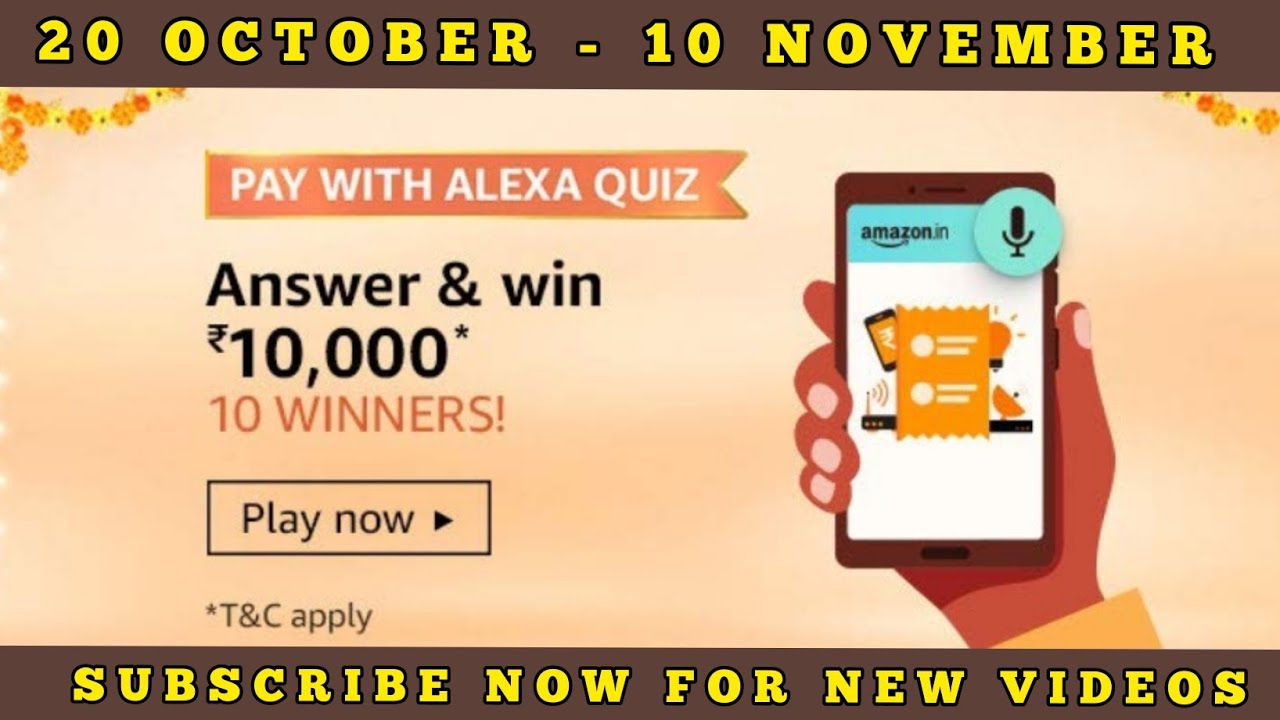 Amazon Pay With Alexa Quiz Answers Today | Win 10000 Amazon Pay Balance | 20 October 2020