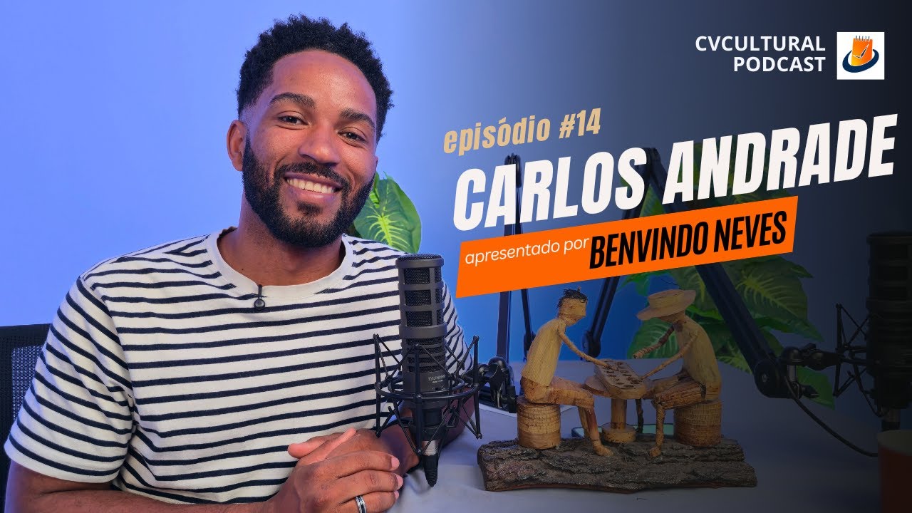 Carlos Andrade  - CVCULTURAL PODCAST #14