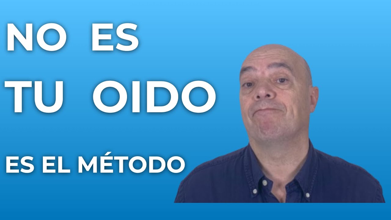 Día 10/30: No es tu oído: es el método con el que te enseñaron inglés