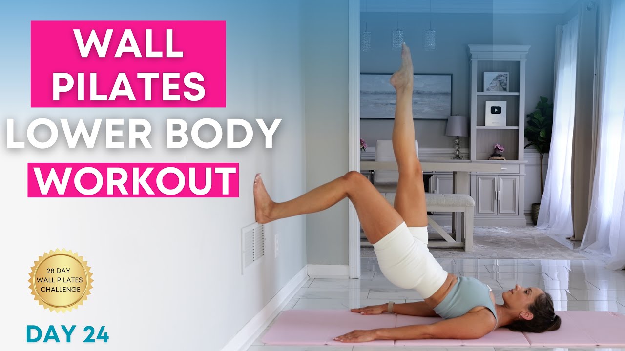 28 Day Wall Pilates Challenge- DAY 24 Lower Body Workout
