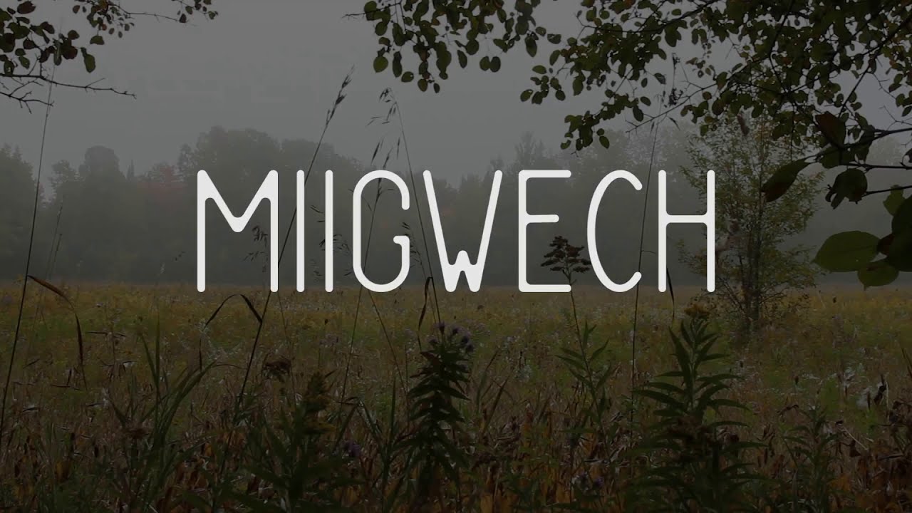 Anishinaabe Language Series - Episode 4: Miigwech