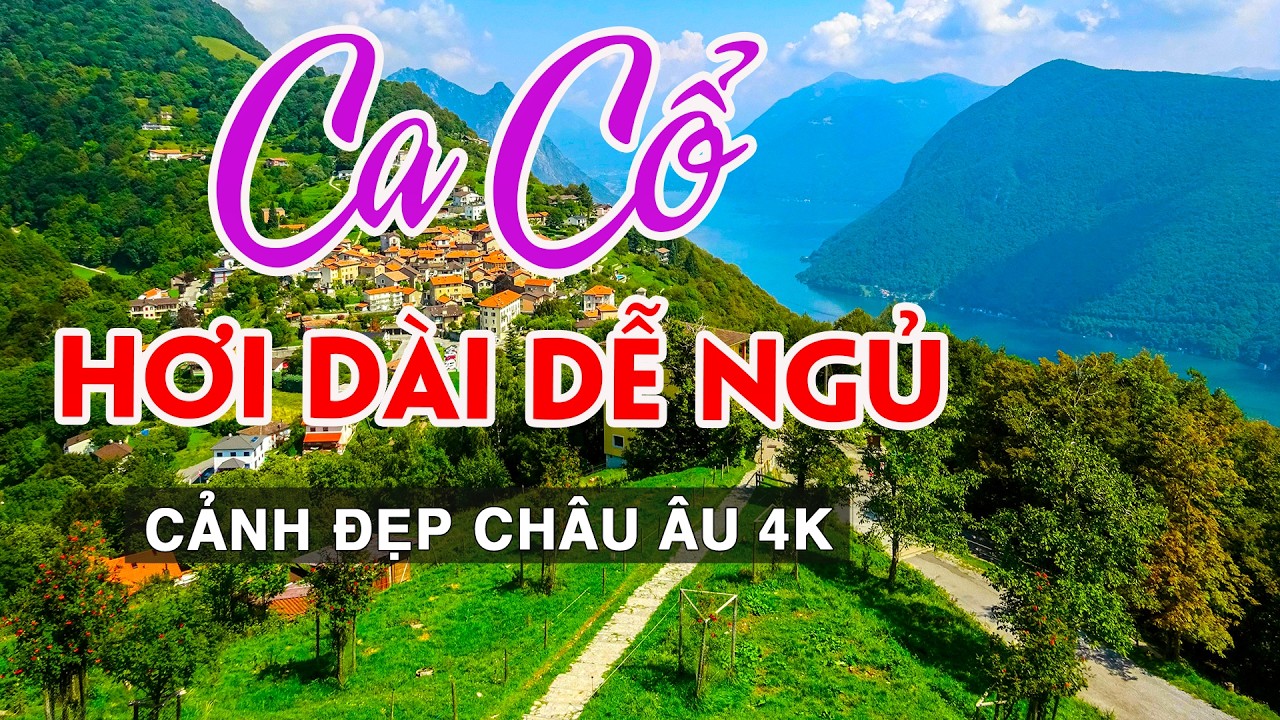 Ca Cổ Hơi Dài Nghe Dễ Ngủ – LK Cải Lương Ca Cổ Cực Hay | Cảnh Châu Âu 4K