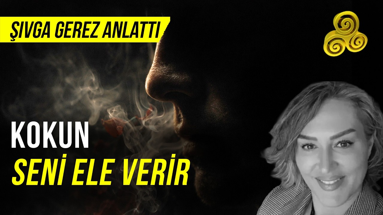 Koku Sırları Ele Verir mi? Suçluların ve Yalancıların Kokusu | Şıvga Gerez