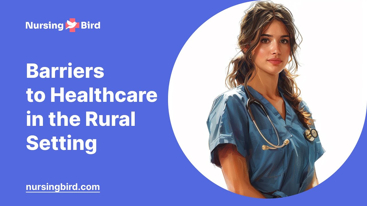 Barriers to Healthcare in the Rural Setting - Essay Example