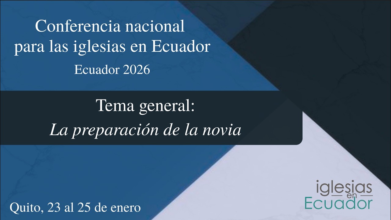 LA PREPARACIÓN DE LA NOVIA (MENSAJE 1)