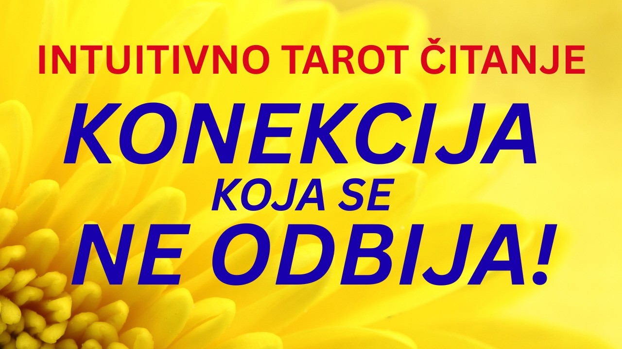 KONEKCIJA KOJA SE NE ODBIJA 💔 - INTUITIVNO TAROT OTVARANJE 2026. GODINE