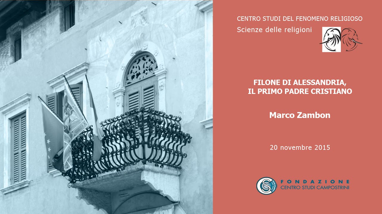 Marco Zambon - Filone di Alessandria, il primo padre cristiano, 20/11/2015