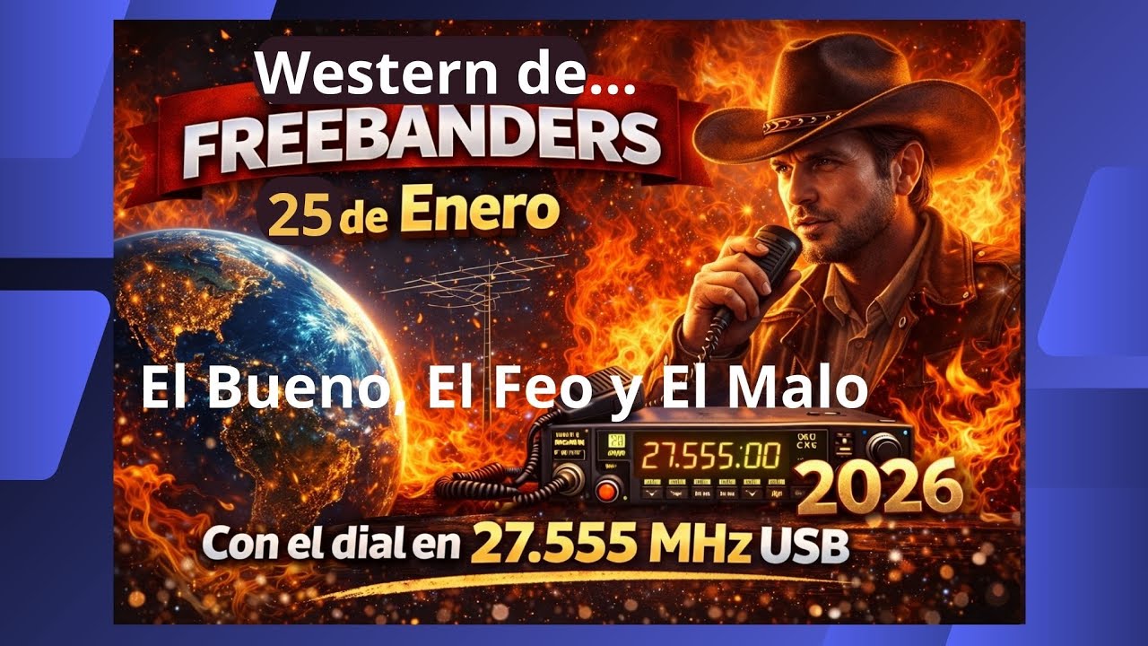 #-44- Una de Western Freebander en CB 27Mhz y a La Escucha Cada Día desde Las 8:00h