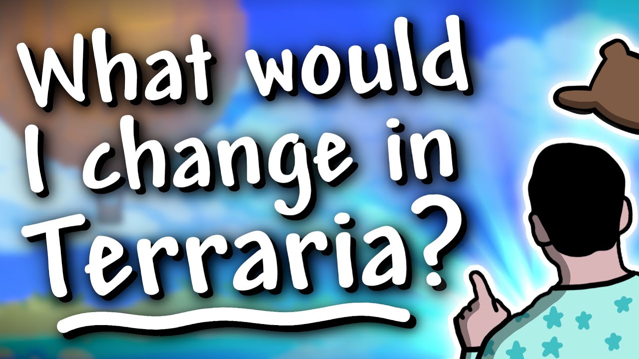 Terraria - What would I change in Terraria? (Q&A + giveaway!)