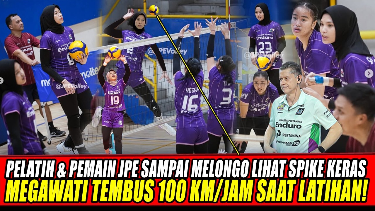 WOW! PELATIH & PEMAIN JPE SAMPAI MELONGO LIHAT SPIKE KERAS MEGAWATI TEMBUS 100 KM/JAM SAAT LATIHAN😱