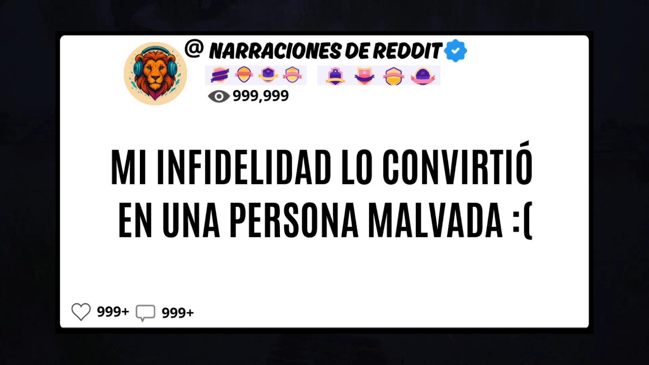 Mi INFIDELIDAD Lo Convirtió En Una Persona MALVADA :(