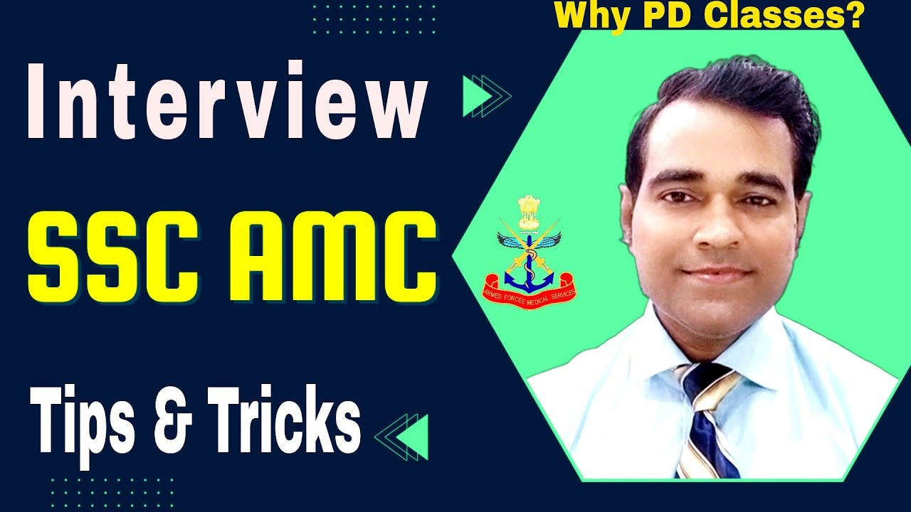 AMC Interview Tips | How do I prepare for army medical corps interview l amc interview date