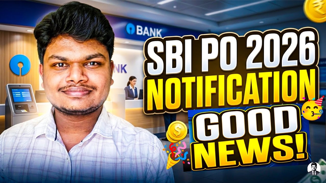 SBI PO 2026 Good news🤩Notification & Exam Dates Update