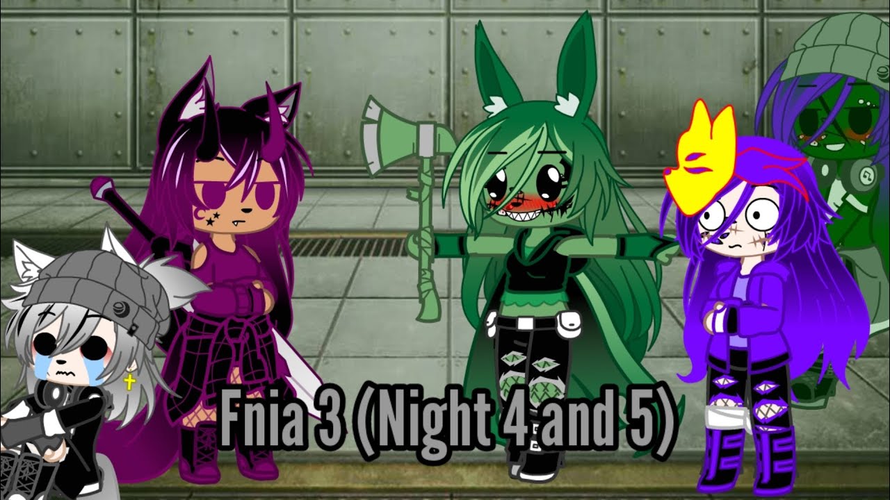 Fnia 3 Night 4 and 5