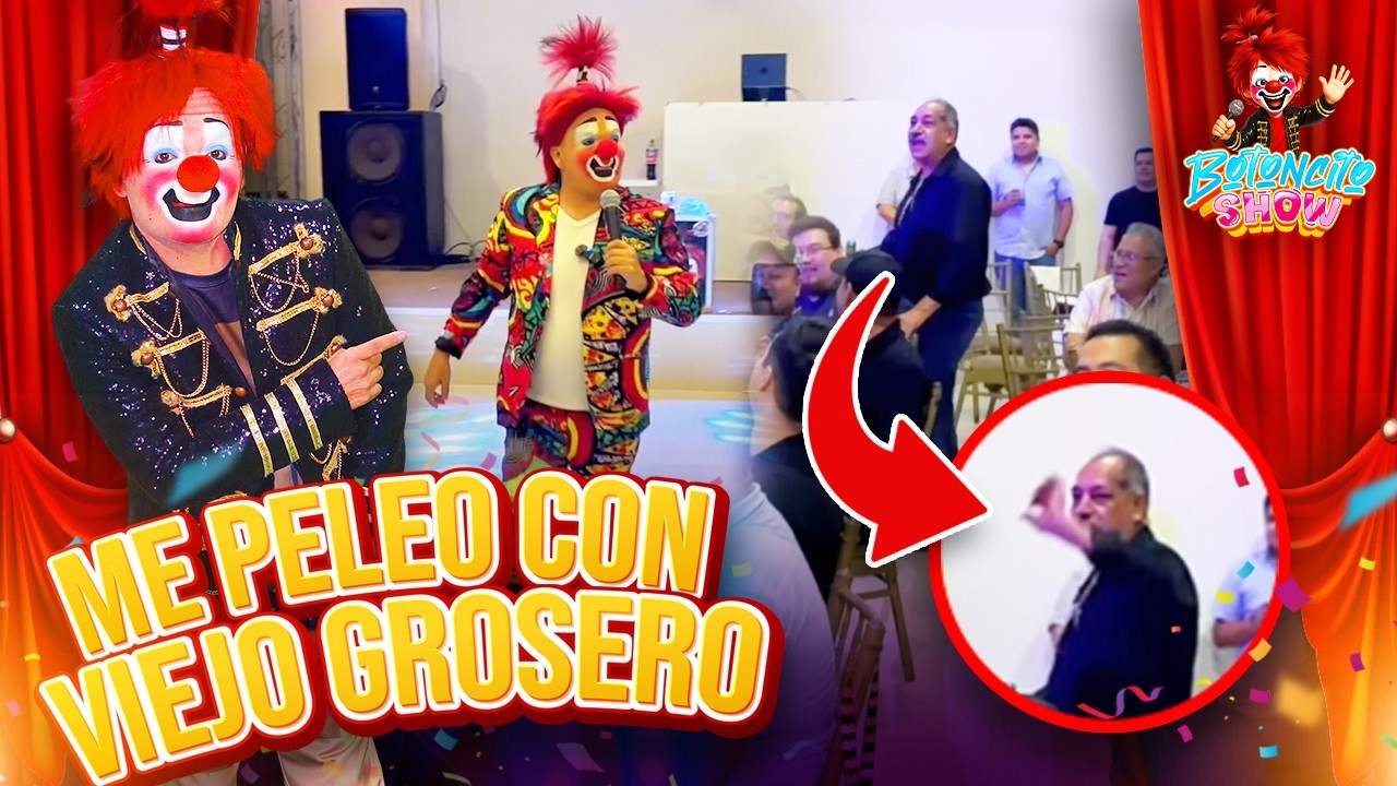 😱BOTONCITO se PELEA con viejito GROSERO🥊🤣| BOTONCITO SHOW 🤡| @ProduccionesJhenuamn